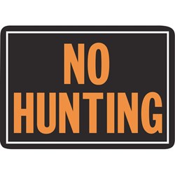 Show details for Hy-Ko No Hunting Sign Picture of Hy-Ko No Hunting Sign
